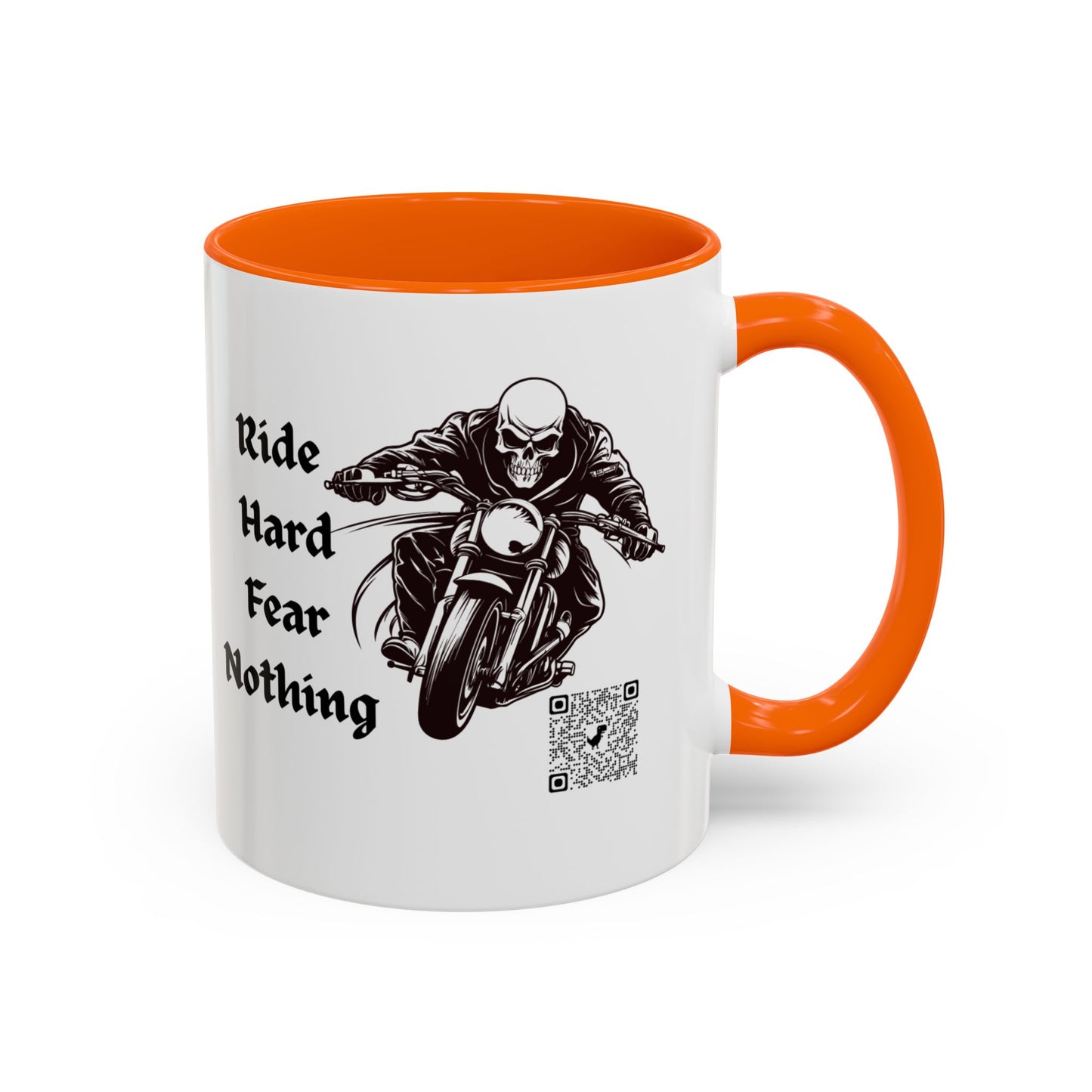 Ride Hard Fear Nothing Motorcycle Coffee Mug