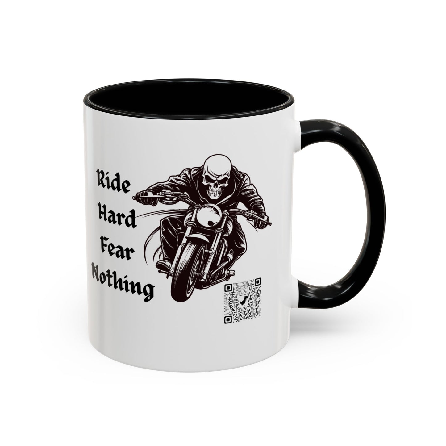 Ride Hard Fear Nothing Motorcycle Coffee Mug