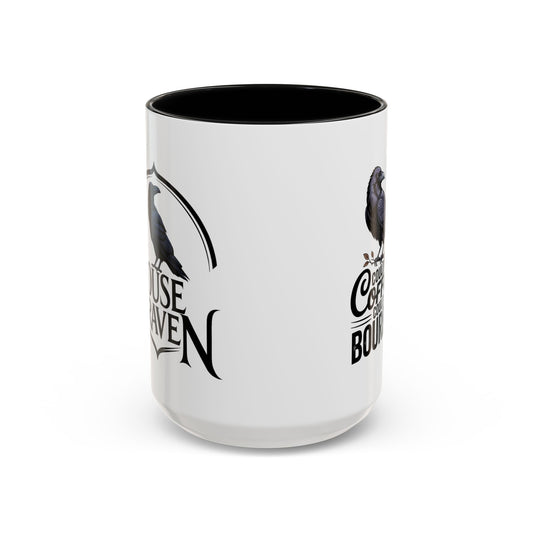Coffee Mug — "Could Be Coffee, Could Be Bourbon" Raven Accent Mug (11/15oz)
