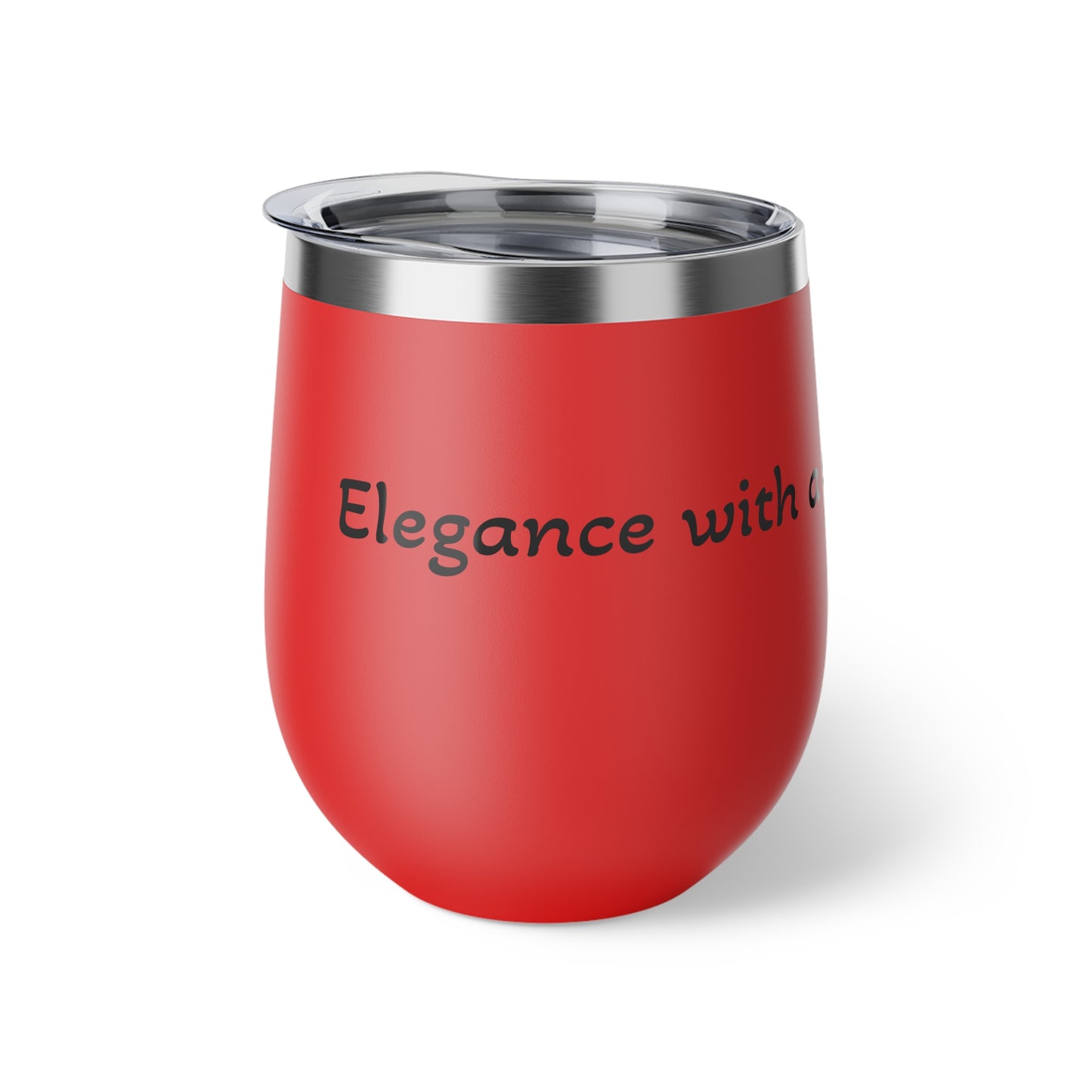 Insulated Wine Tumbler — “Elegance with a side of ‘Try Me’” 12oz Copper Vacuum