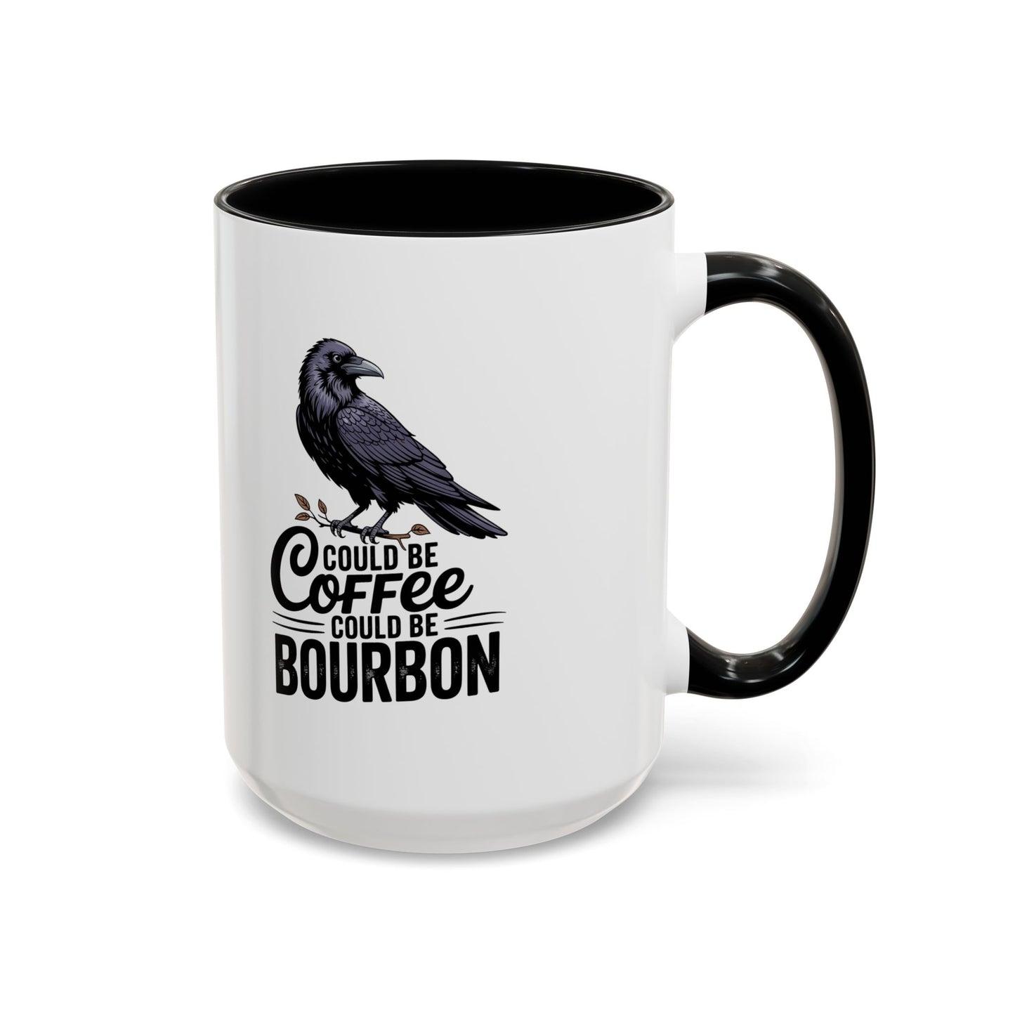 Coffee Mug — "Could Be Coffee, Could Be Bourbon" Raven Accent Mug (11/15oz)